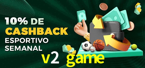 10% de bônus de cashback na v2 game